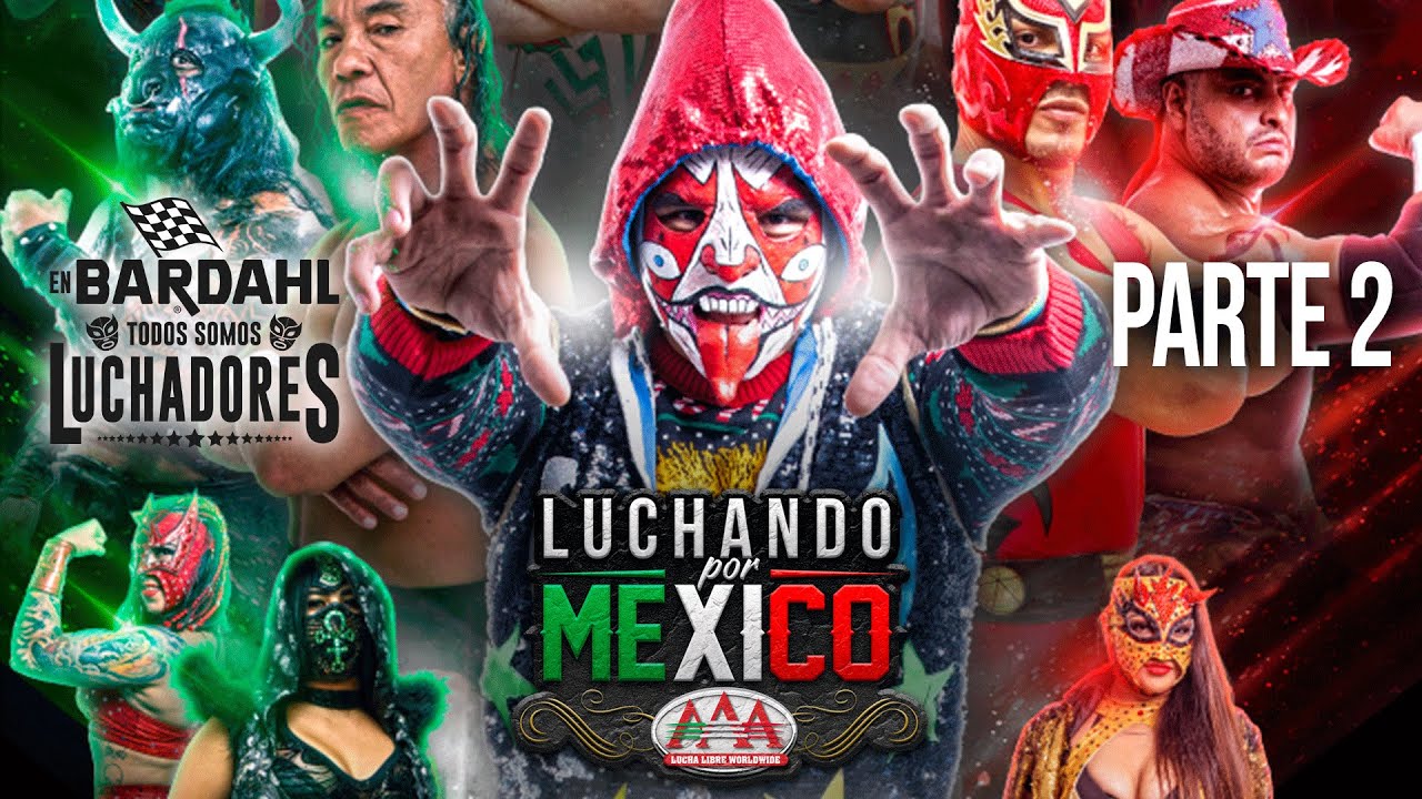 PLANTA BARDAHL Parte 2 | Lucha Libre AAA Worldwide