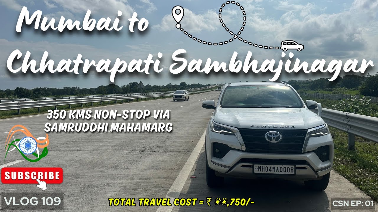 Mumbai to Chhatrapati Sambhajinagar in Toyota Fortuner | Aayush Joshi | Vlog 109