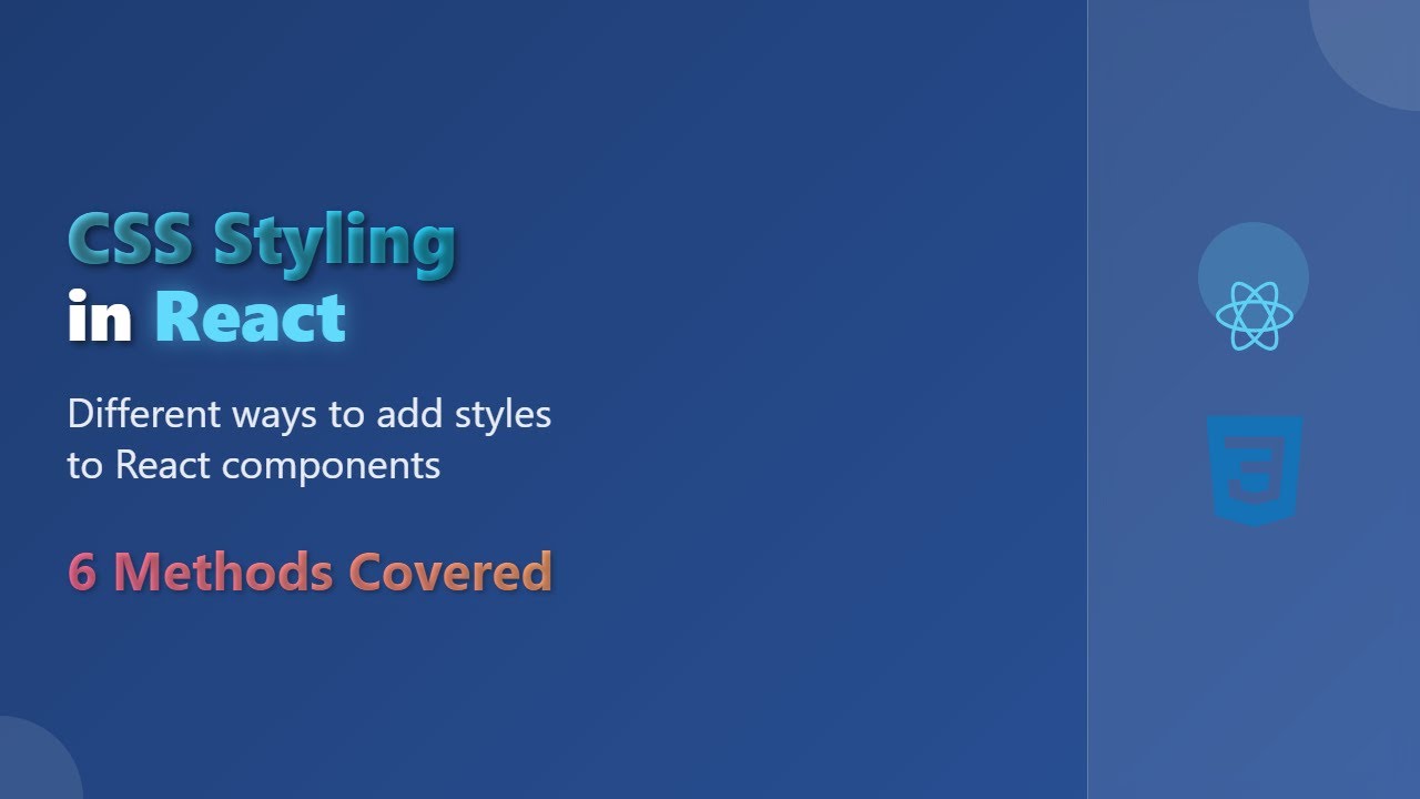 React CSS Styling: 6 Ways to Style Your Components!