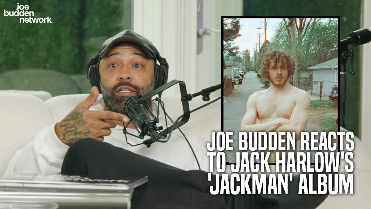 Joe Budden Reacts to Jack Harlow's 'Jackman' Album | 
