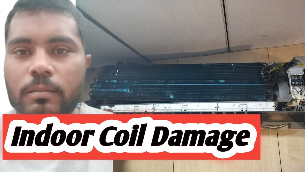 Indoor Coil Damage 