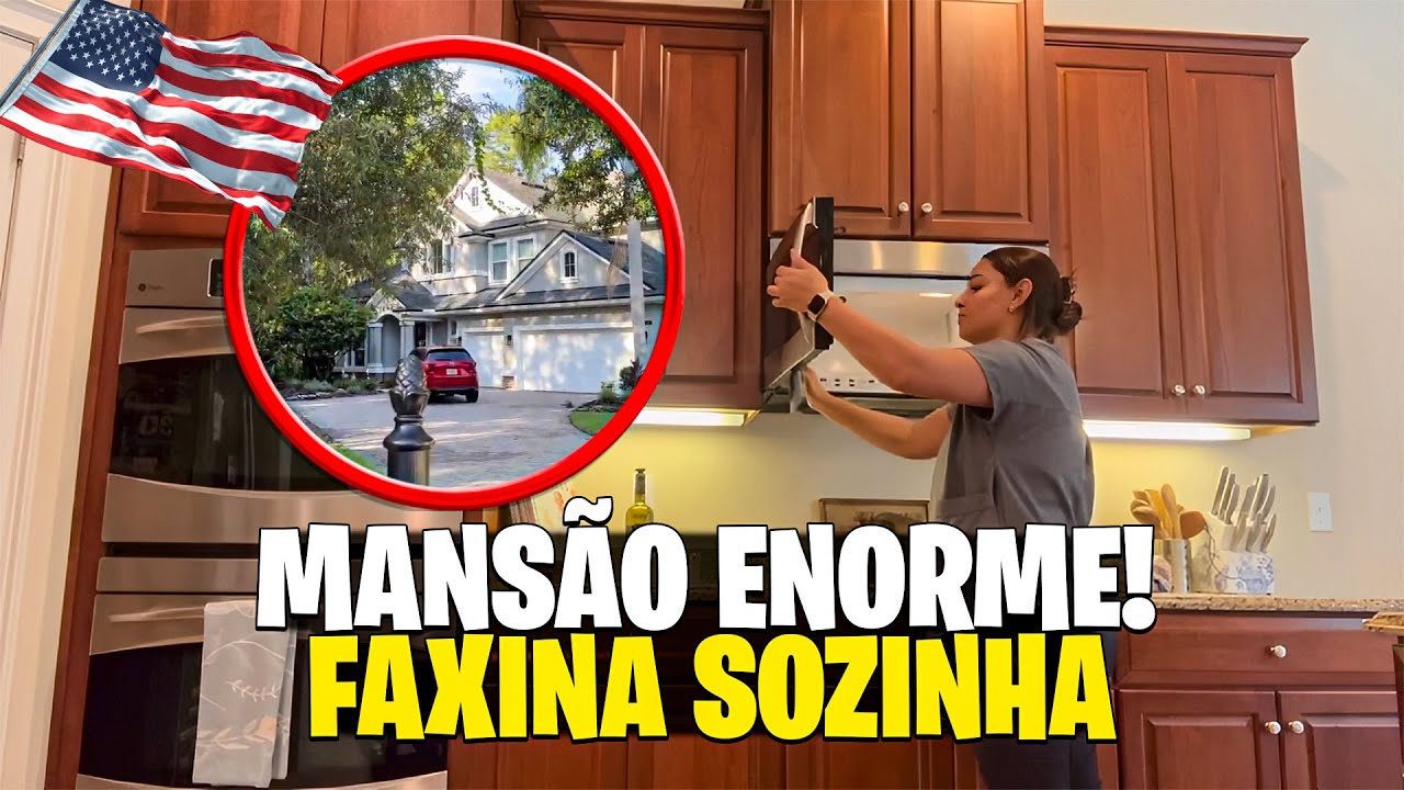 ENCAREI SOZINHA A FAXINA DE UMA MANSÃO ENORME NOS EUA 😱🧼