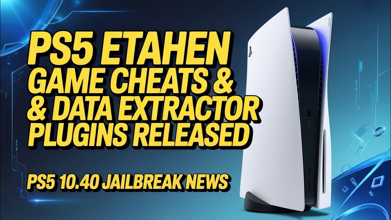 PS5 JAILBREAK 10.40 NEWS AND PS5 ETAHEN GAME CHEATS RELEASED