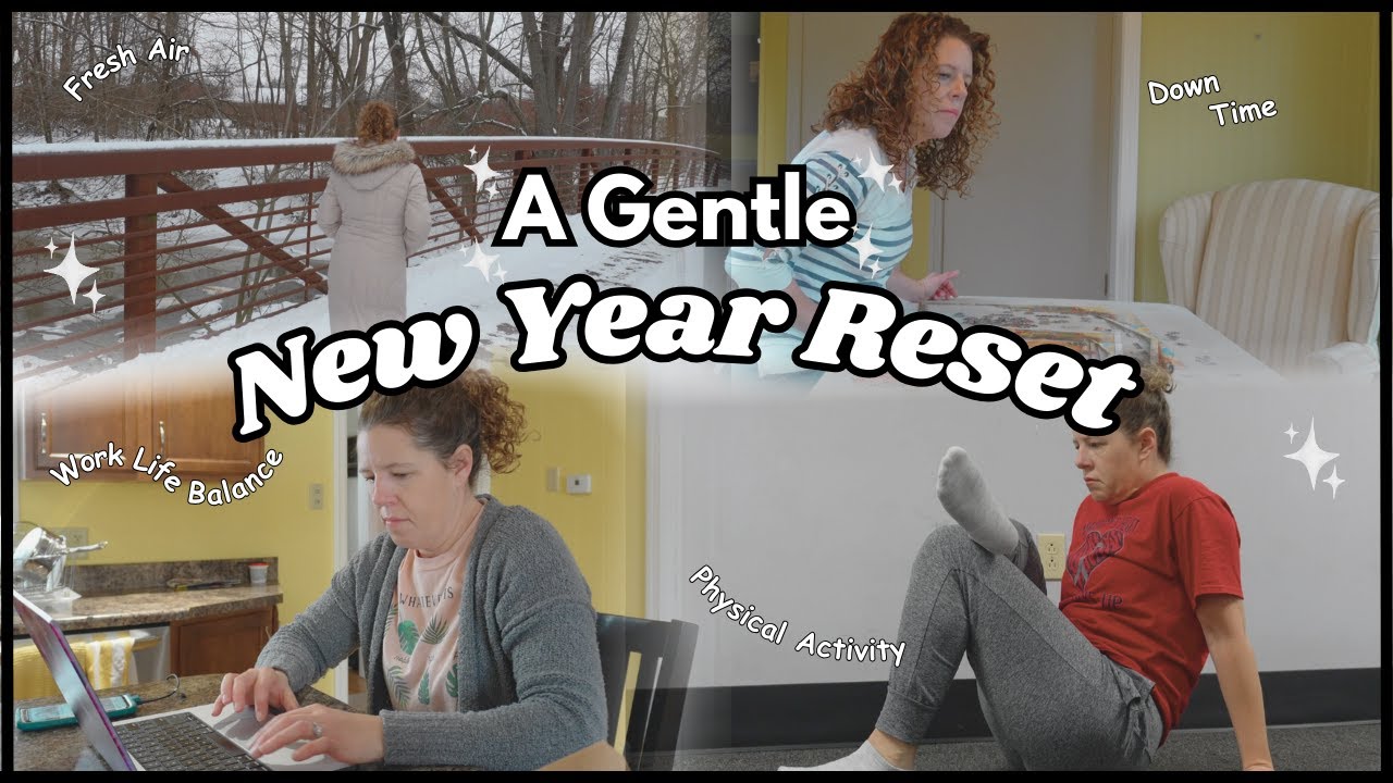 A SOFT LAUNCH into the NEW YEAR | a gentle approach to a balanced life |