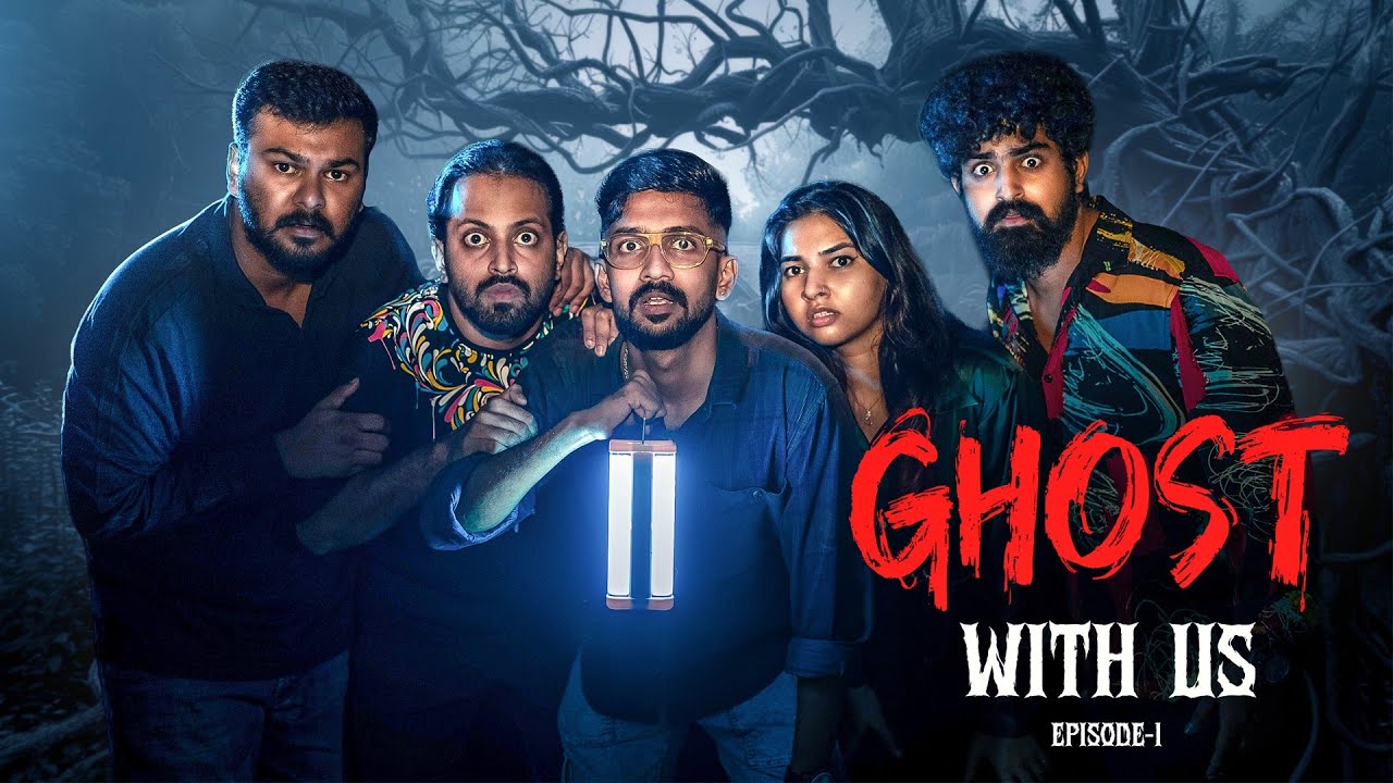 GHOST WITH US | EPISODE -1|MALAYALAM HORROR WEBSERIES