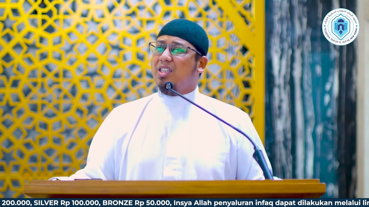 Khutbah Jum'at : Bekal 10 Hari Terakhir Ramadhan - Ustadz Ahmad Rasyid Bazher
