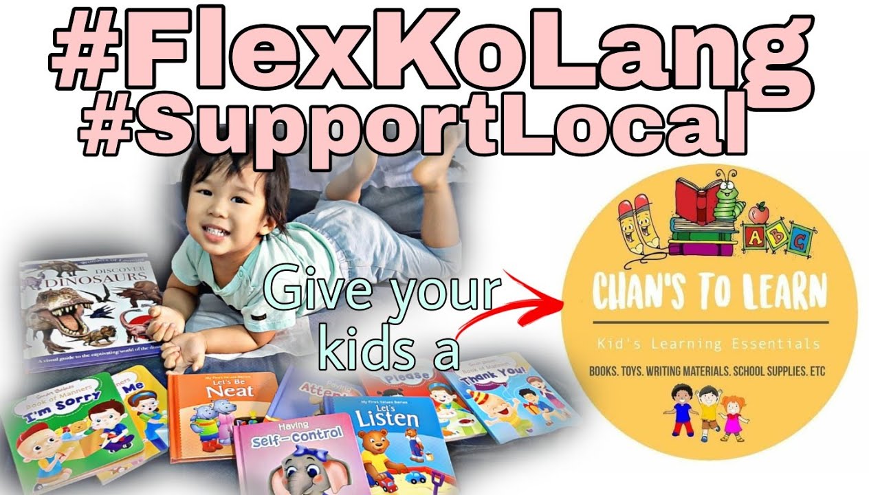 #FlexKoLang|Chan's To Learn|#SupportLocal