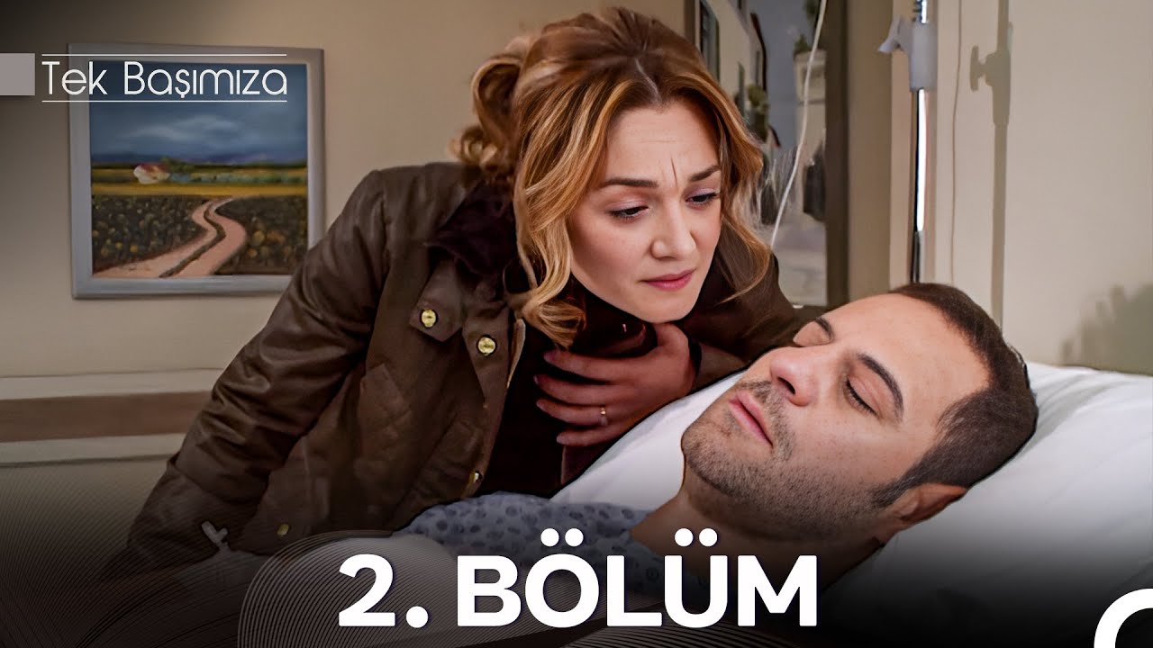 Tek Başımıza 2. Bölüm - İyileştirilmiş Görüntü (FULL HD)