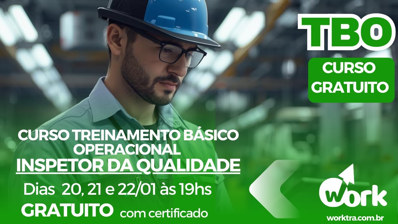 TBO INSPETOR DA QUALIDADE  (TREINAMENTO BÁSICO OPERACIONAL P/ INSPETOR DA QUALIDADE) - 21.01 AULA 02