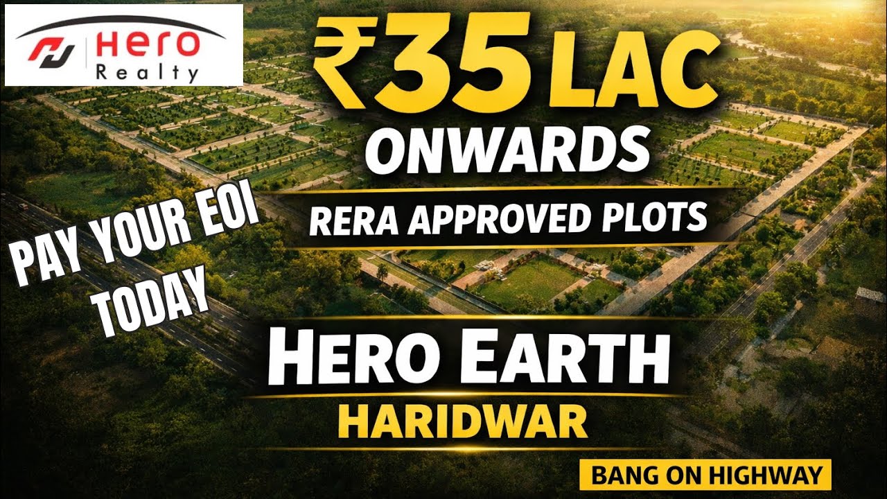 Hero Earth Haridwar 🌍RERA Approved Plots | Luxury plotted Township✅lnvestment starts ₹35 Lacs🚀⭐️