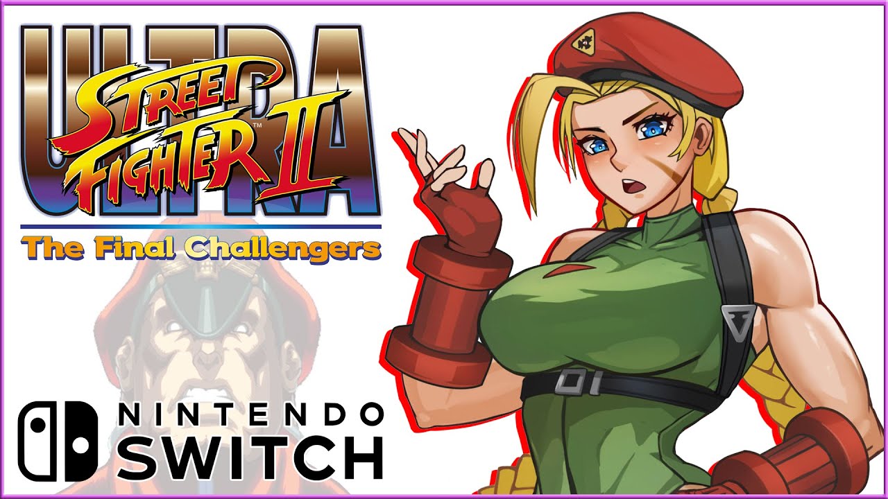 Ultra Street Fighter II: The Final Challengers - Cammy - Switch Gameplay - Story Mode