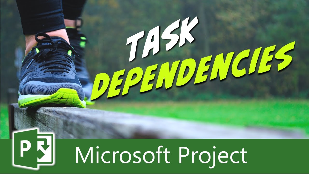 Task Dependencies in Microsoft Project