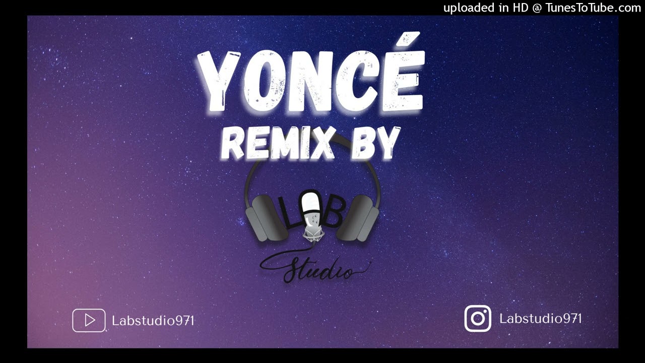 Yonc&eacute; (Give me some) - Beyonc&eacute;- Remix by Lab Studio