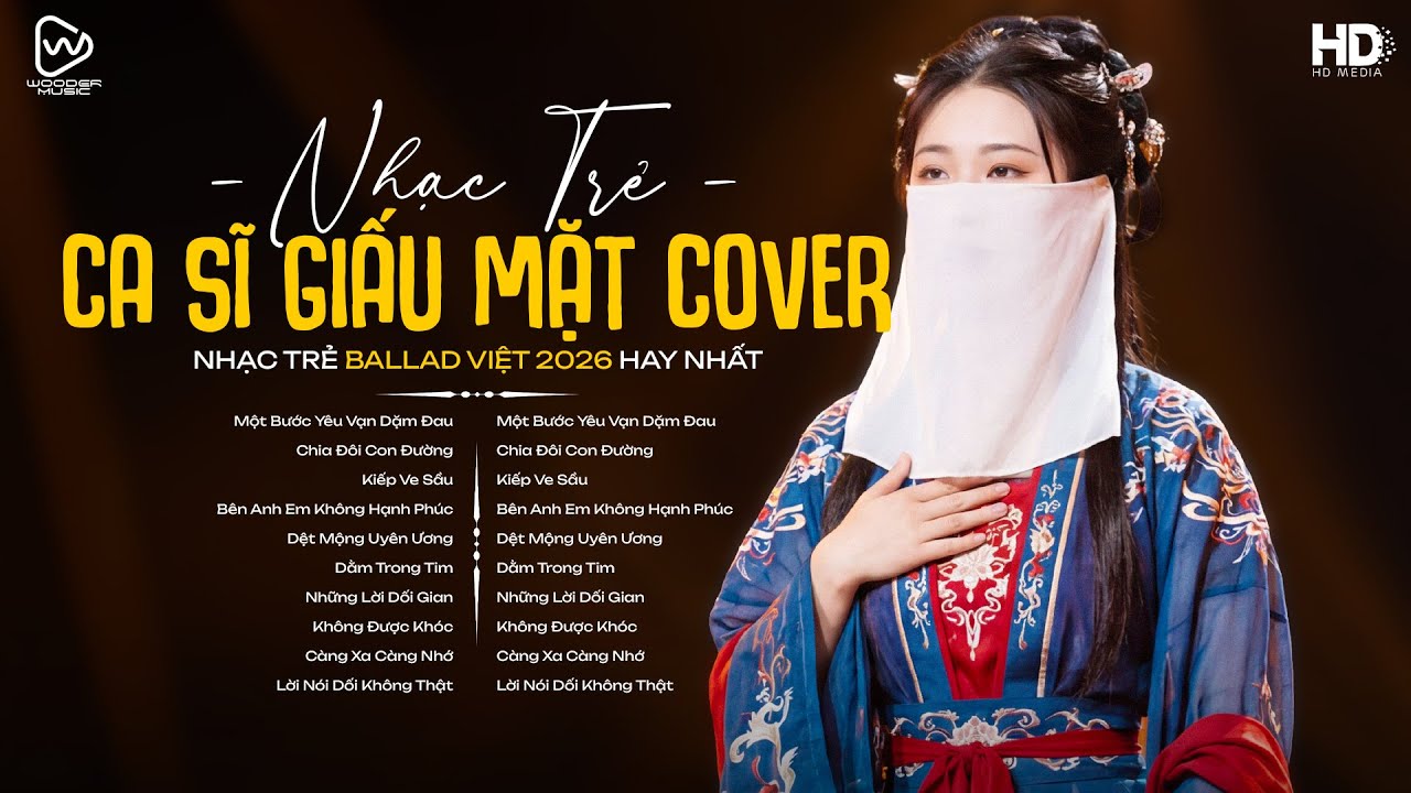 Top Hit Ca Sĩ Giấu Mặt Cover Những Bản Hot Chuẩn TikTok ♫ Một Bước Yêu Vạn Dặm Đau, Kiếp Ve Sầu