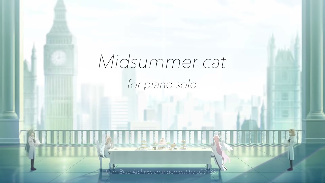 Midsummer cat  (Piano Solo) o29_831
