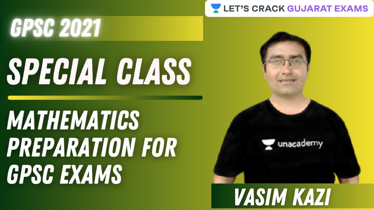 Discussion On How To Prepare For Competitive Exams (Mathematics) | GPSC 2021 | Vasim Kazi