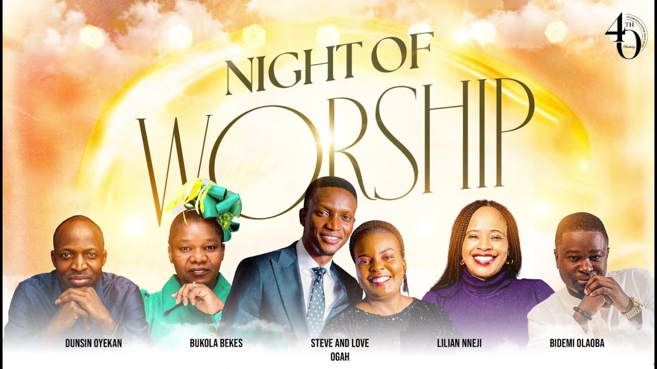 NIGHT OF WORSHIP || 40YEARS BIRTHDAY CELEBRATION || PASTOR STEVE OGAH