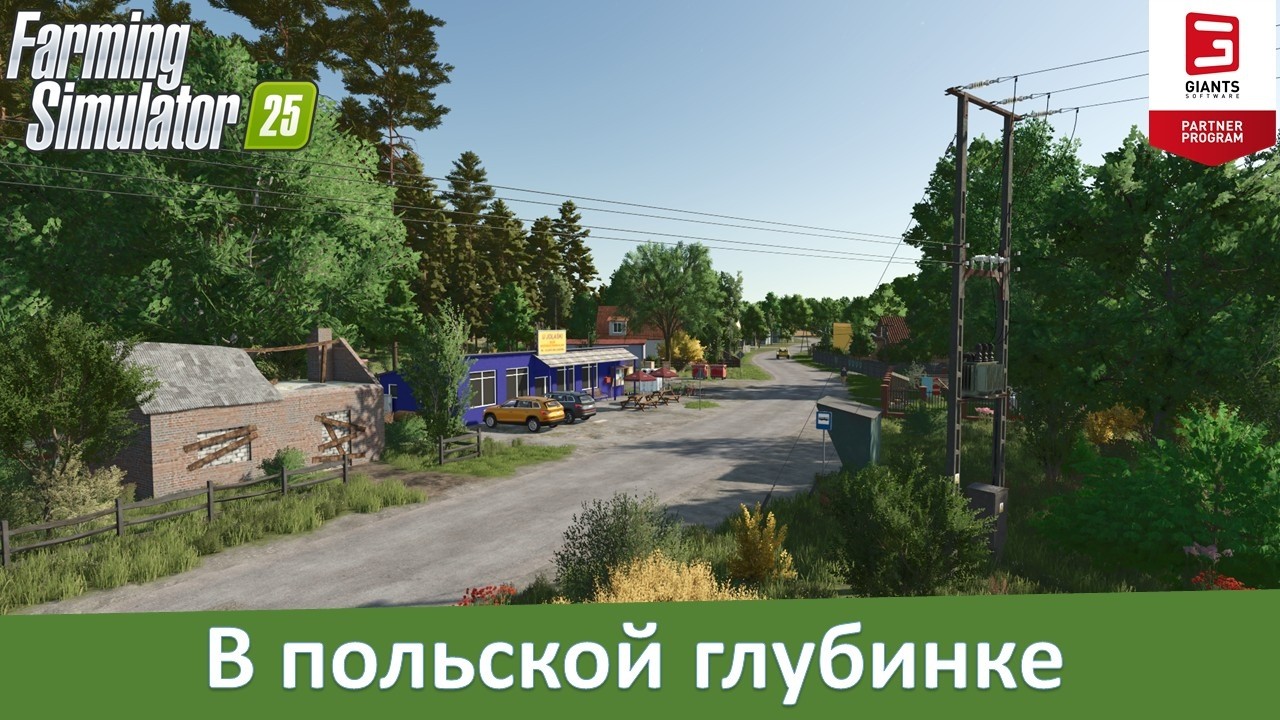 FS 25 Wola Zabierzowska - Обзор симпатичной польской карты