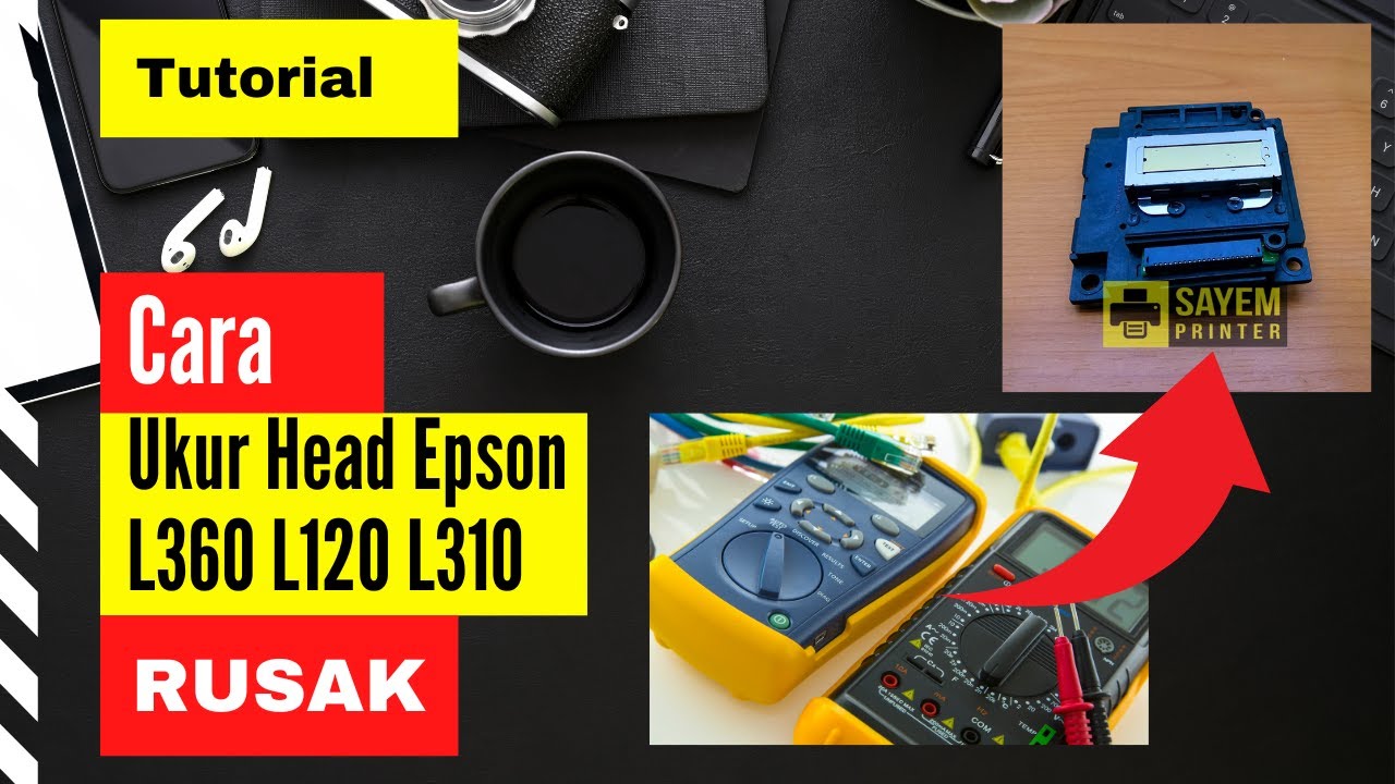 Cara Cek Test Ukur Head Epson L120 L310 L360 L310 Rusak SAYEM PRINTER