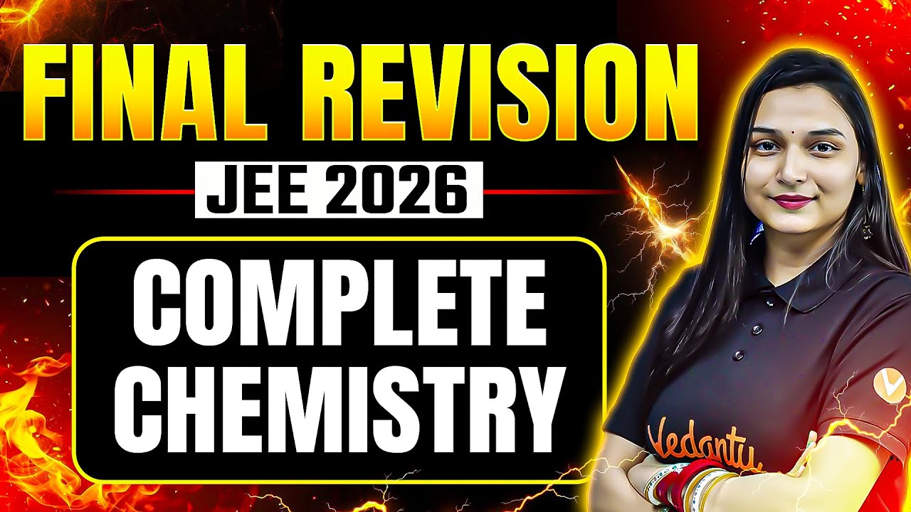Complete CHEMISTRY in 1 Shot | Final Revision - JEE Main 2026 (Jan Attempt) | Shilpi Mam