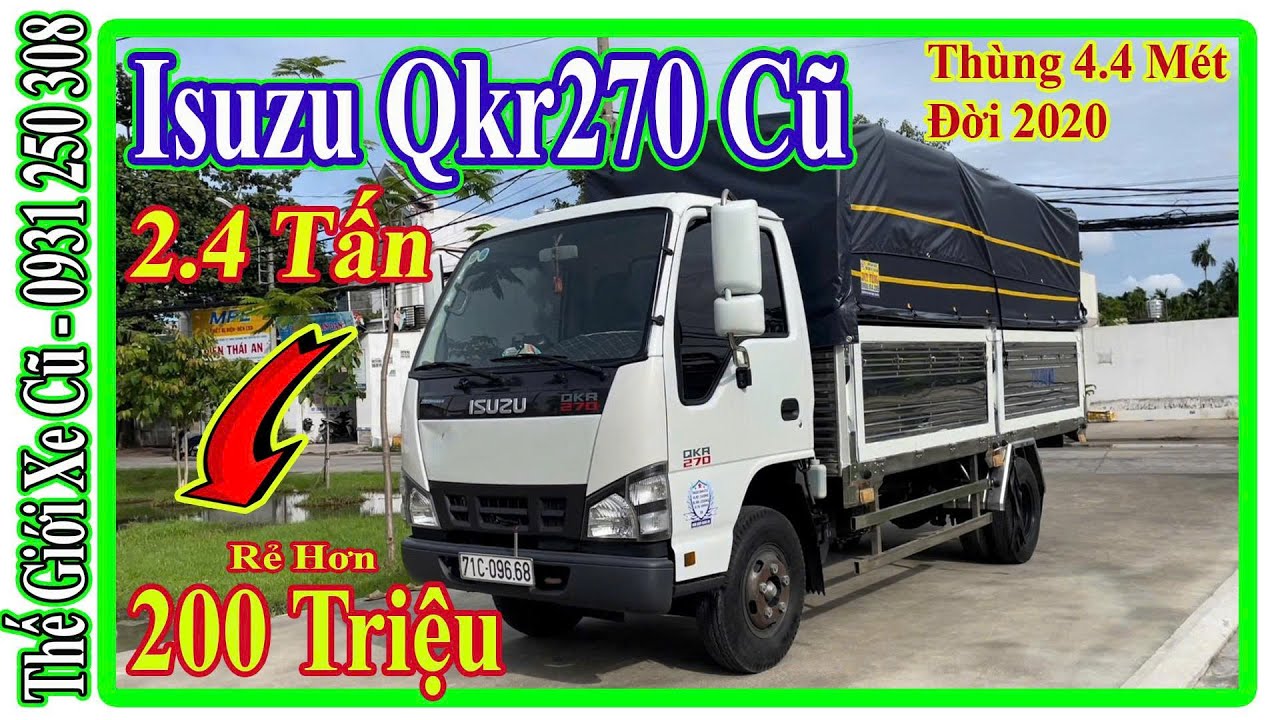 Xe Tải Cũ 2.4 Tấn Isuzu Qkr270 Thùng Bạt 4.4 Mét Đời 2020 Giá Rẻ Hơn 200 Triệu | Thế Giới Xe Cũ.