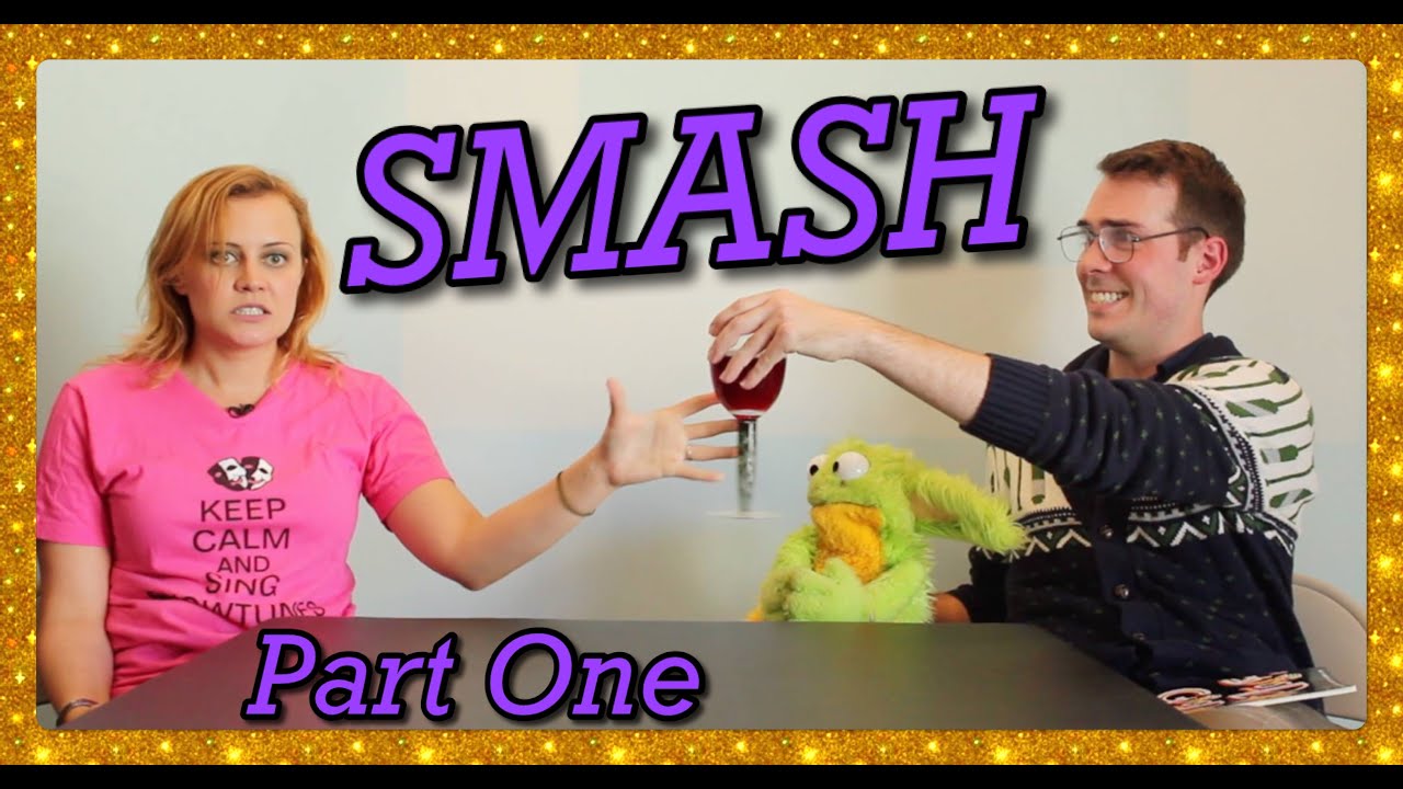 How NOT to do a Musical TV Show - Smash (Part 1)