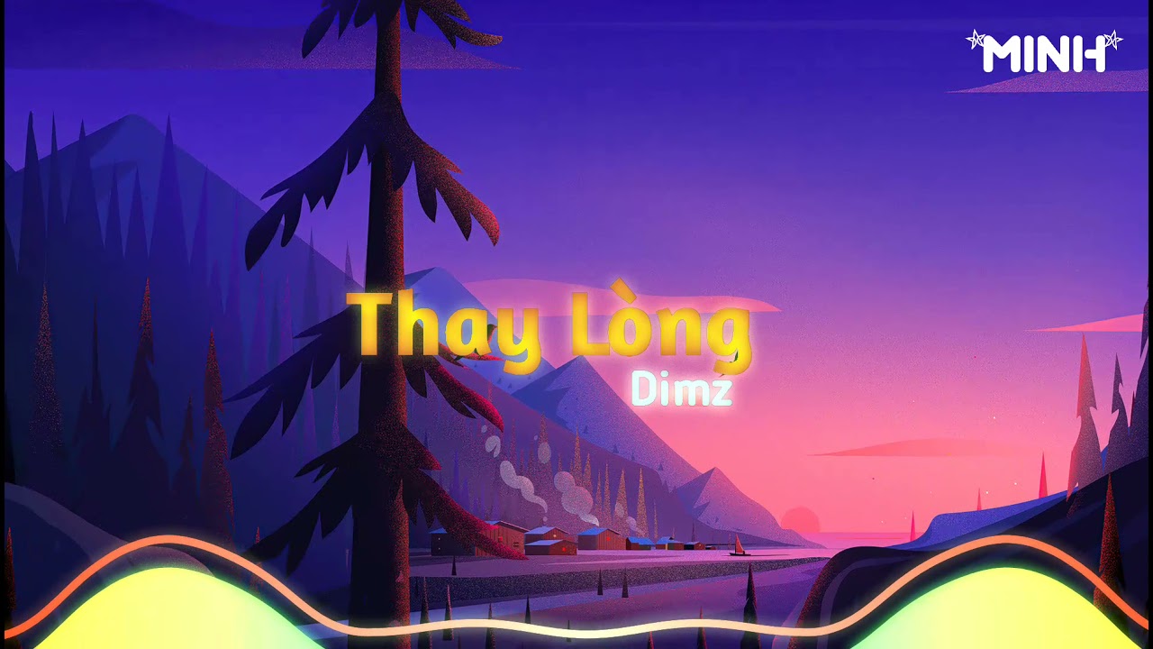 Thay L&ograve;ng - Dimz x Minh Mix | Nhạc House Lak Tik Tok Remix 2021
