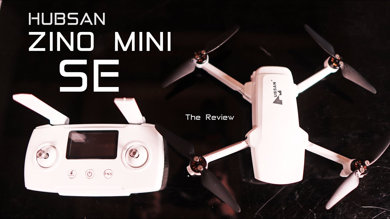 Hubsan Zino Mini SE - The Review