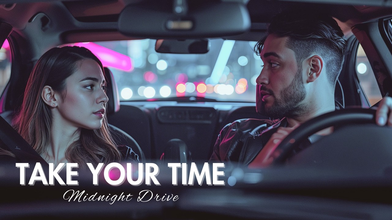 Take Your Time | Midnight Drive Romance (Cinematic 4K) | The Weeknd