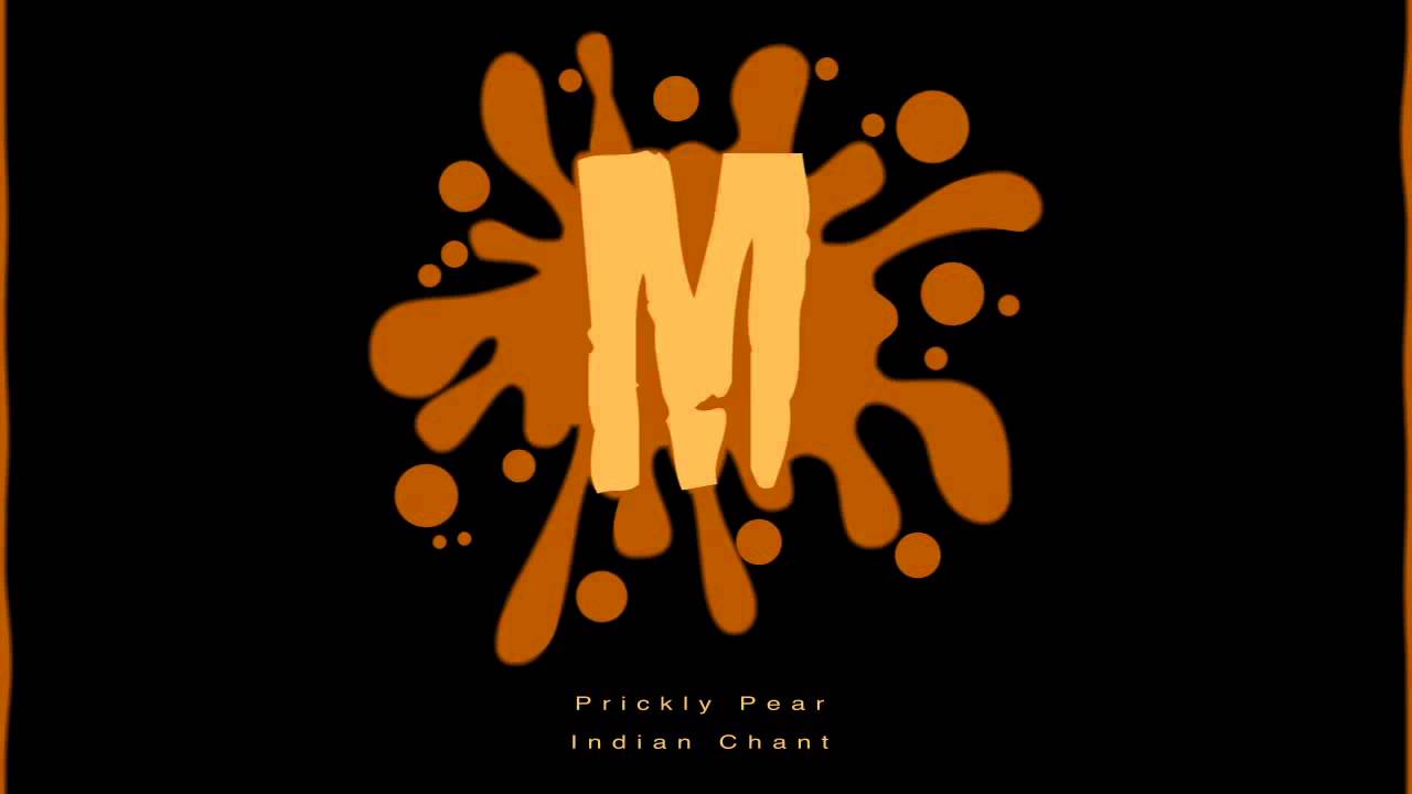 Prickly Pear - Indian Chant