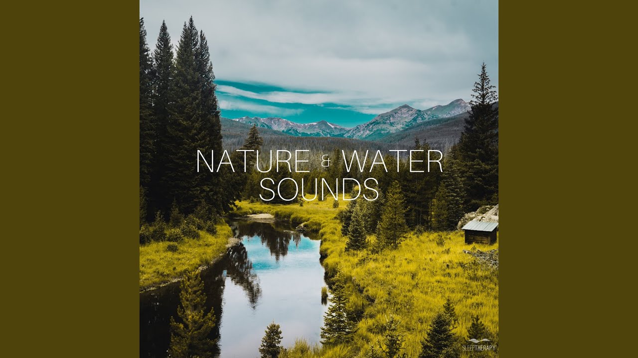 River Sounds with Morning Birds Chirping