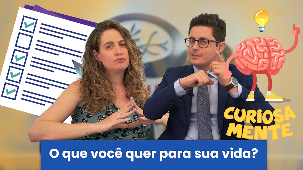 N&Atilde;O &Eacute; AUTO-AJUDA! O QUE VOC&Ecirc; QUER PARA A SUA VIDA? | CURIOSAMENTE | Dr Tontura e Dra Maria Fernanda