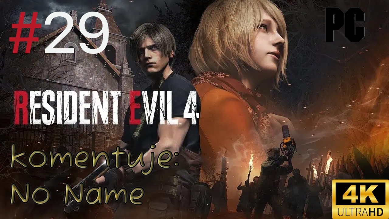 Zagrajmy w Resident Evil 4 odc.29[#29]- Roździał 15