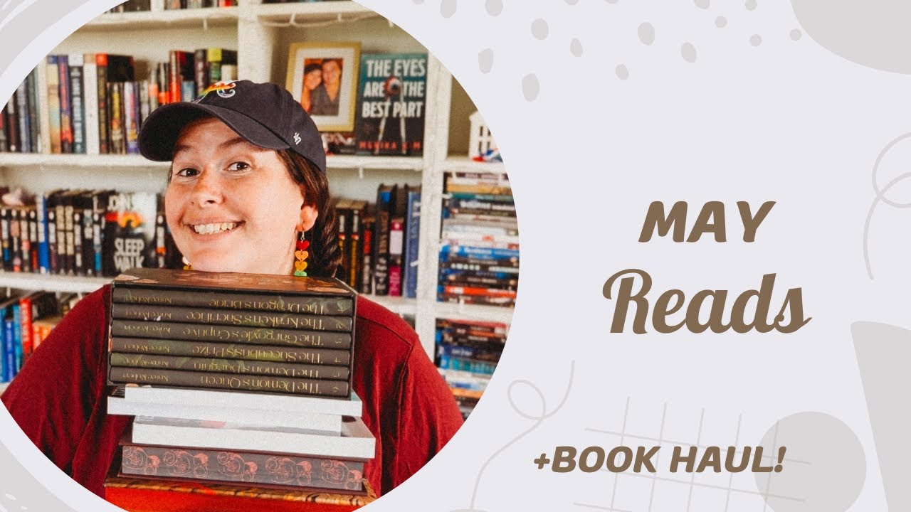 All the books I read in May 🪴 {plus a book haul! 📚}