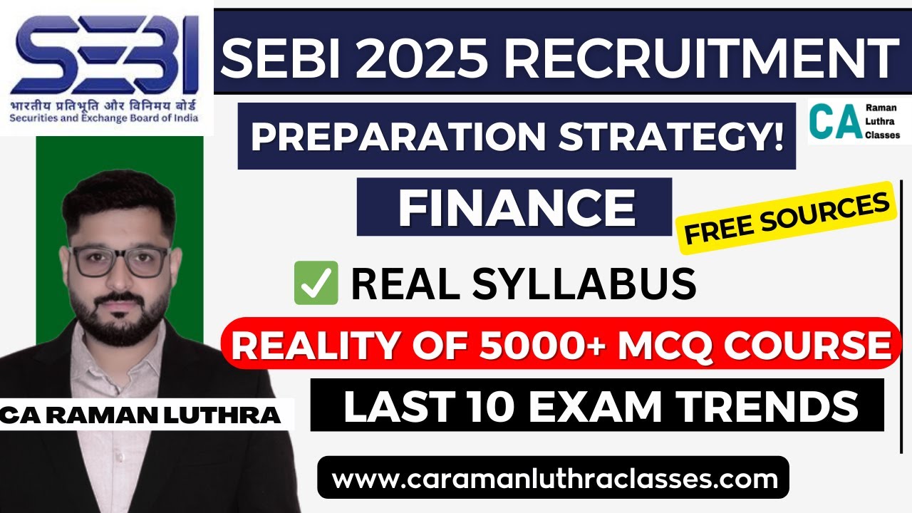 SEBI Grade A 2025 | Strategy - FINANCE | Free Sources | Last 5 Exams PYQs |