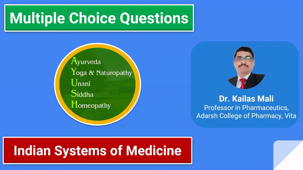 Herbal Drug Technology ll Indian Systems of Medicine ll MCQ ll Part I