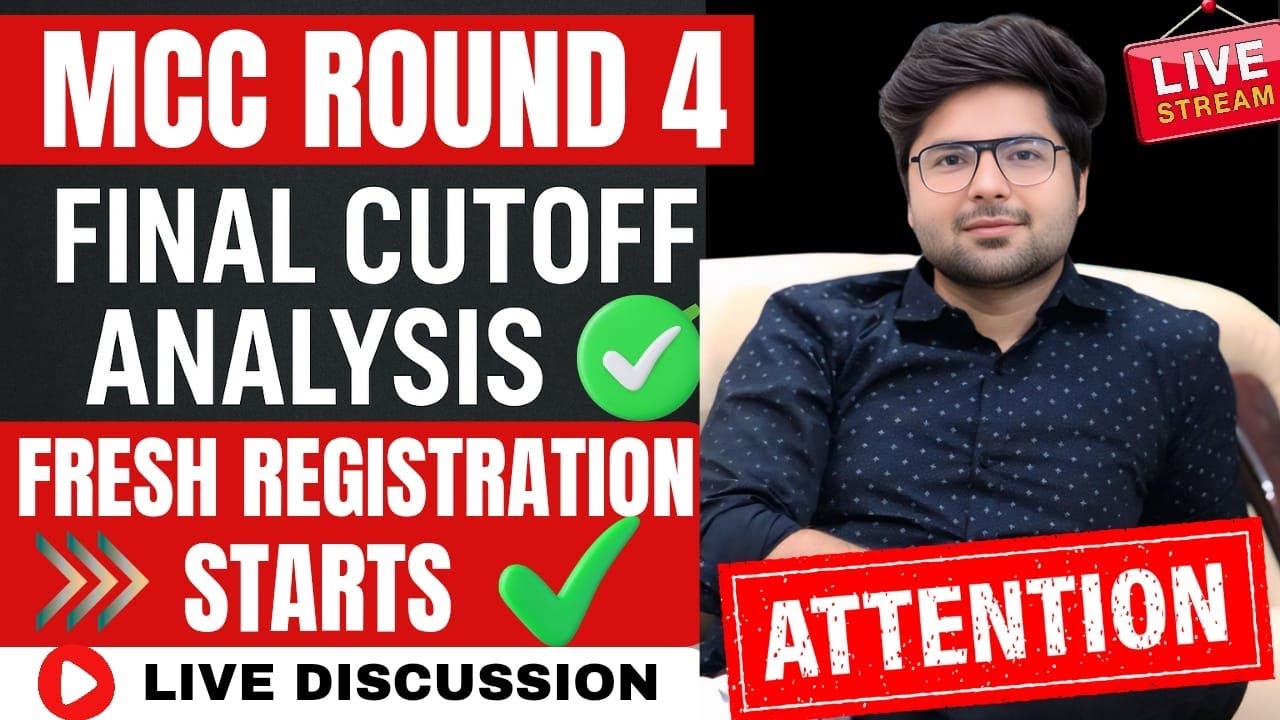 🎯MCC ROUND 4 REGISTRATION STARTS | NEET UG 2025 FINAL CUTOFF ANALYSIS 🔥#neet #mcc #mbbs