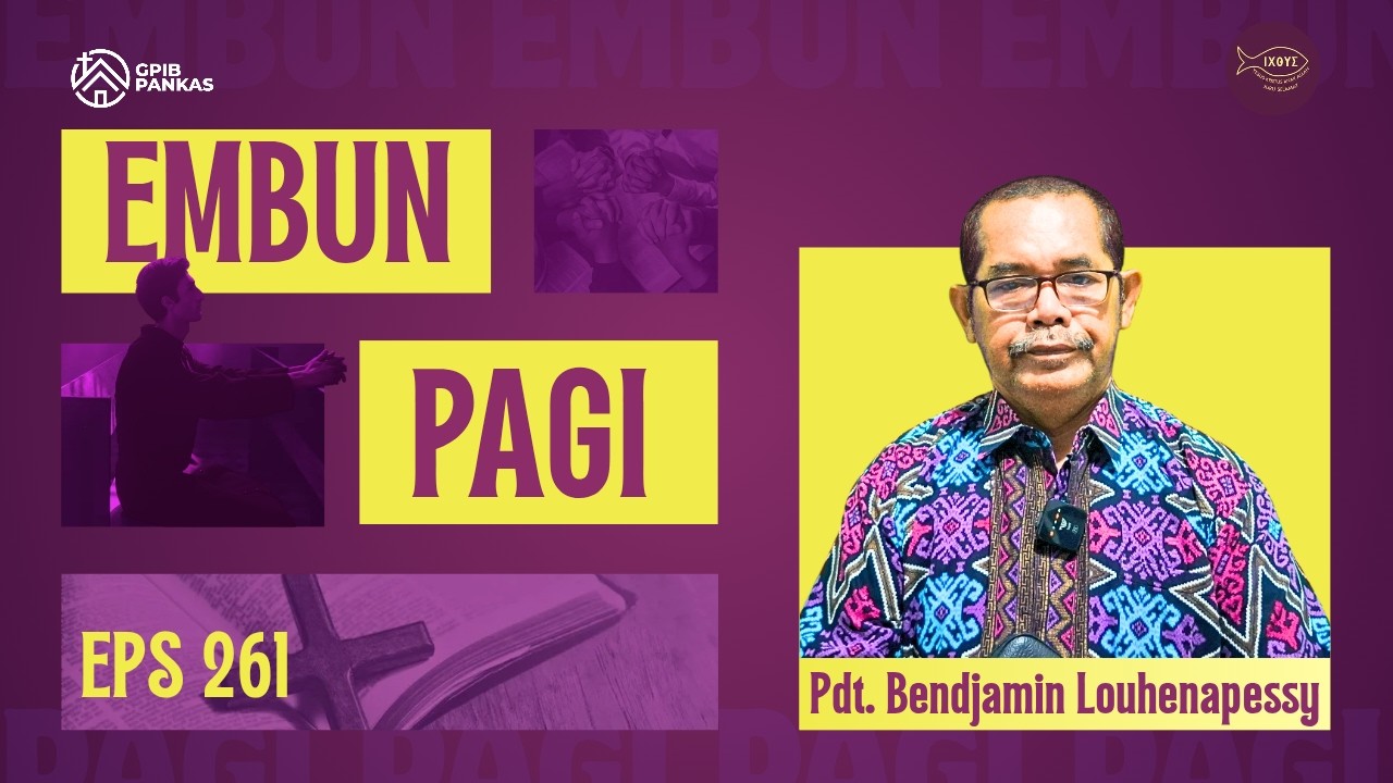 Embun Di Pagi Hari - RESPONS ATAS KARYA ALLAH YANG MENYELAMATKAN | 28 FEBRUARI 2026