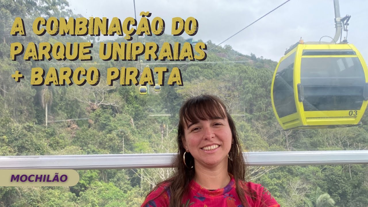 As aventuras do parque Unipraias e o divertido passeio com o Barco Pirata em Balneário Camboriú (SC)