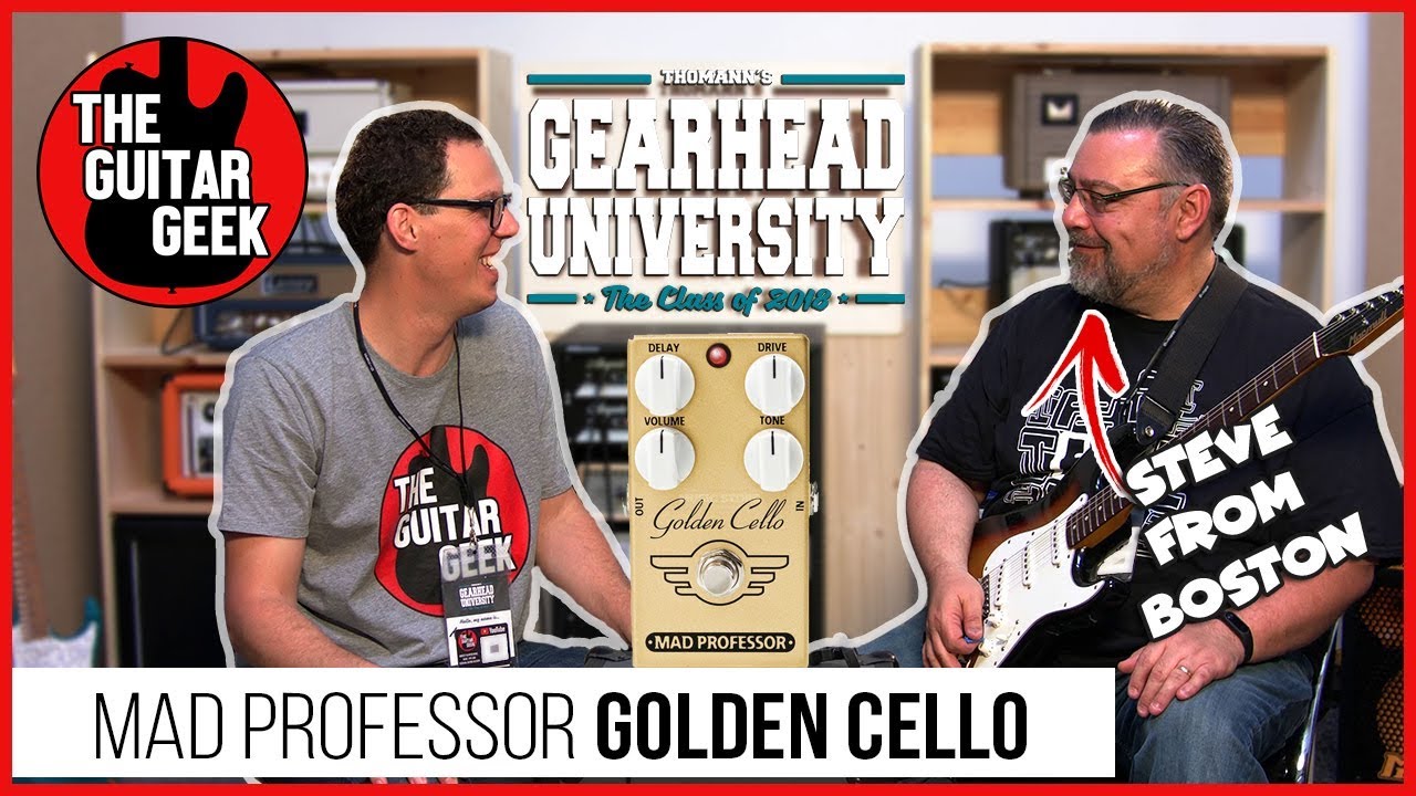 Mad Professor | Golden Cello | Overdrive Delay | Steve from Boston at 