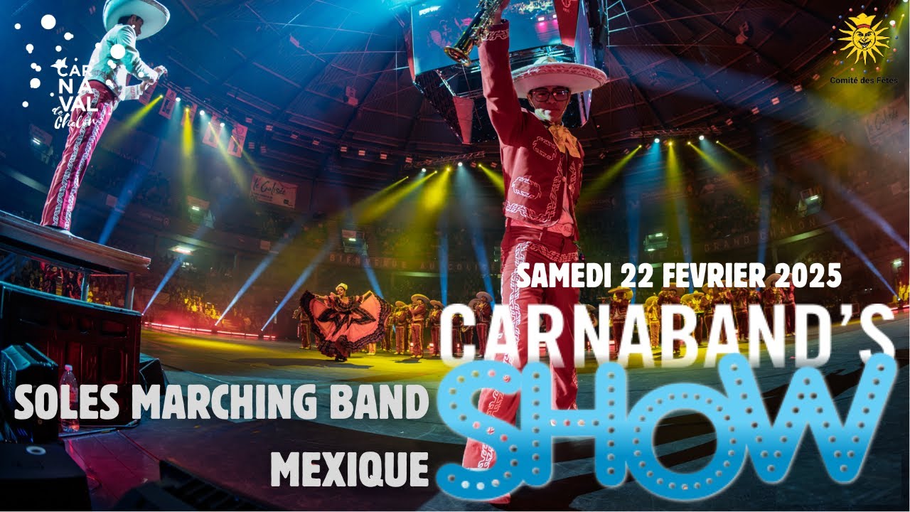 SOLES MARCHING BAND - Mexique // CARNABAND'S SHOW 2025