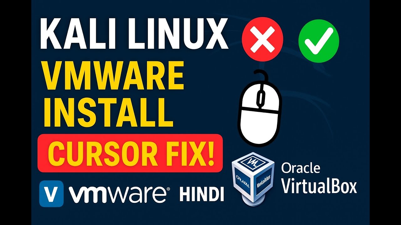 Kali Linux Install in VMware 17 Pro & VirtualBox | Cursor Problem Fix | Hindi