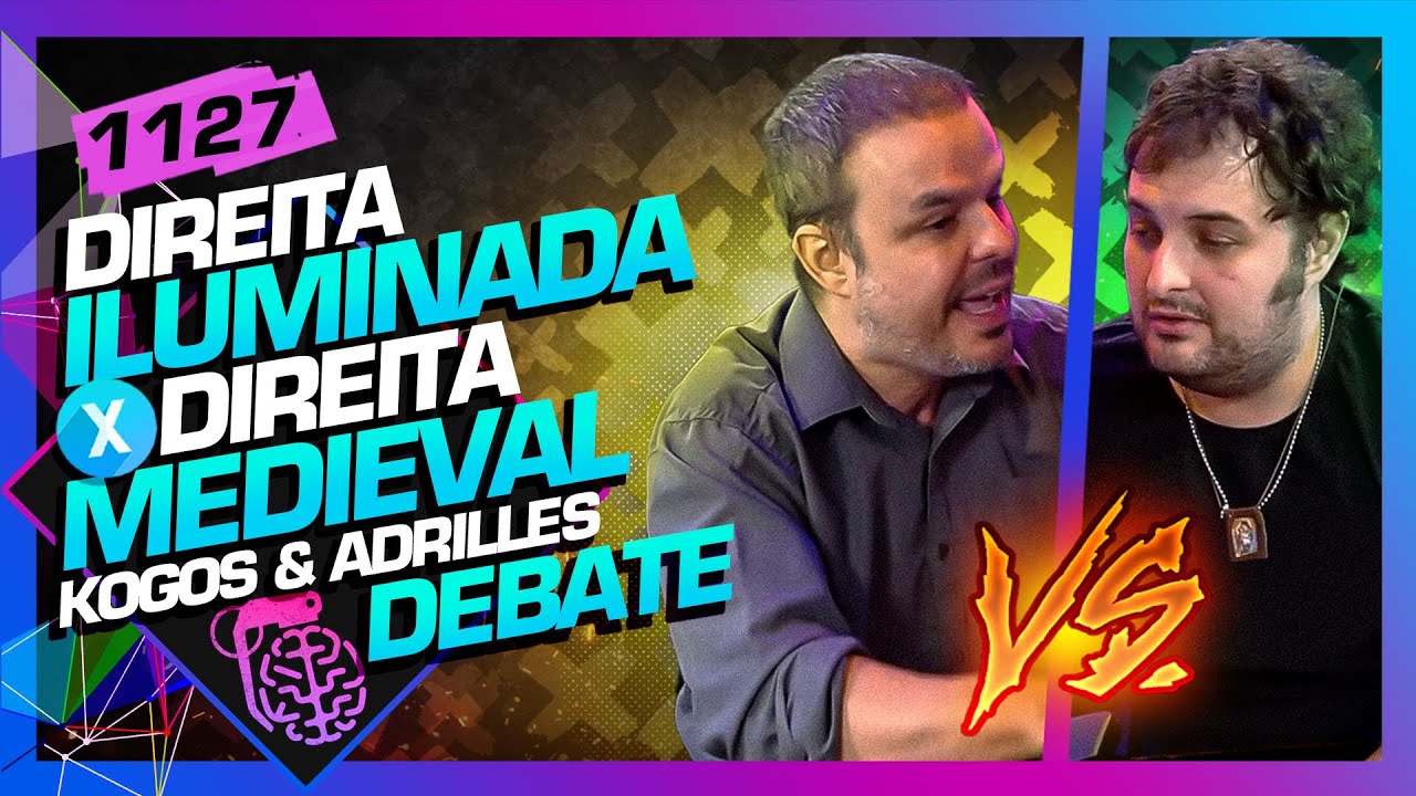 DEBATE: KOGOS (DIREITA MEDIEVAL) X ADRILLES (DIREITA ILUMINADA) - Intelig&ecirc;ncia Ltda. Podcast #1127