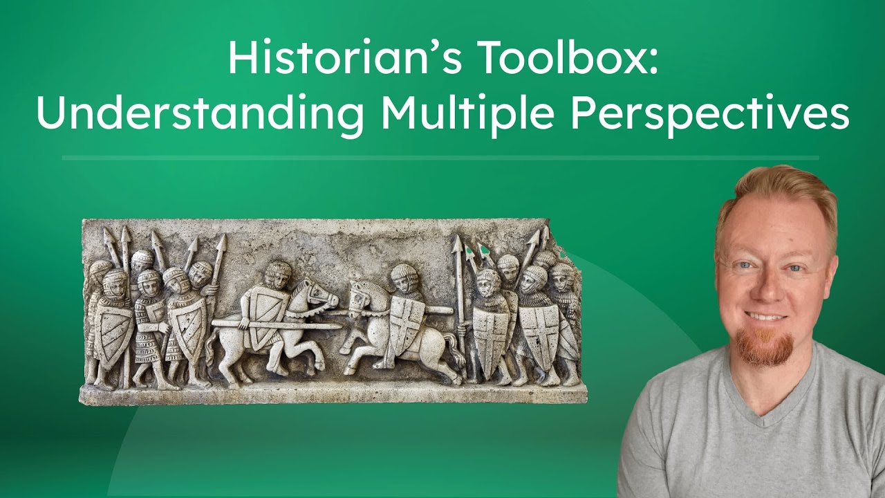 Historian&rsquo;s Toolbox: Understanding Multiple Perspectives - Perspective in History