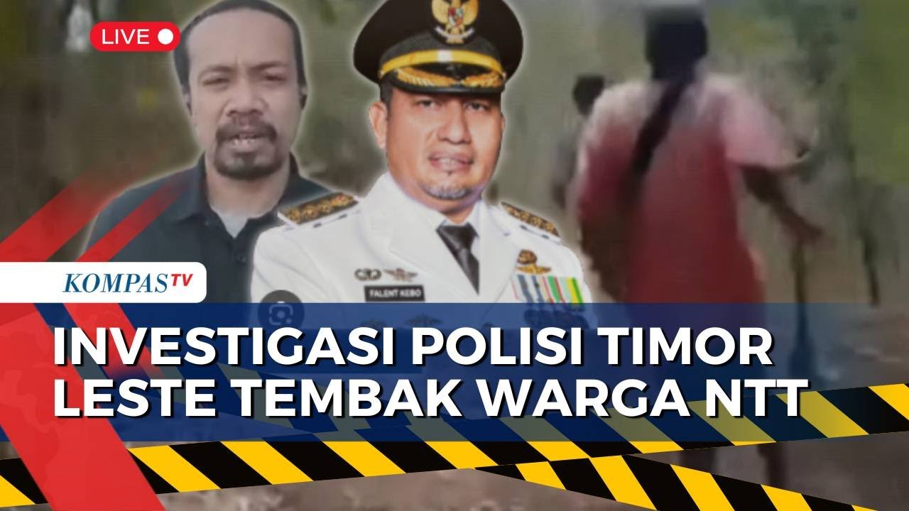 Terbaru! Kondisi TKP-Hasil Investigasi Polisi Timor Leste Diduga Tembak Warga NTT | SAPA SIANG