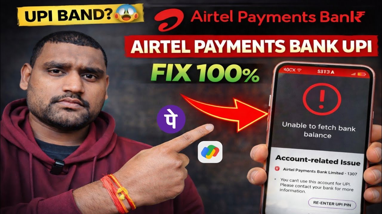 Airtel Payments Bank UPI Band? 😱 | Unable to Fetch Bank Balance | Account related Issue FIX 100% |