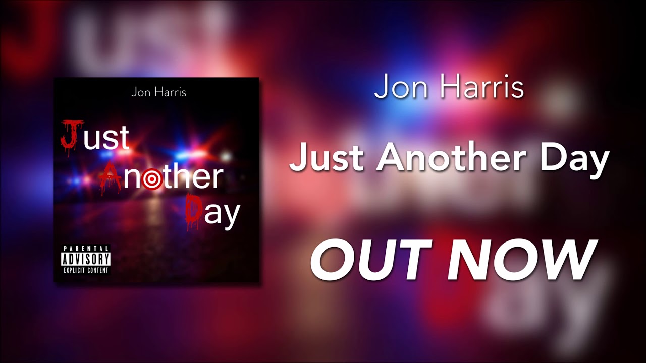 Jon Harris - Just Another Day Audio