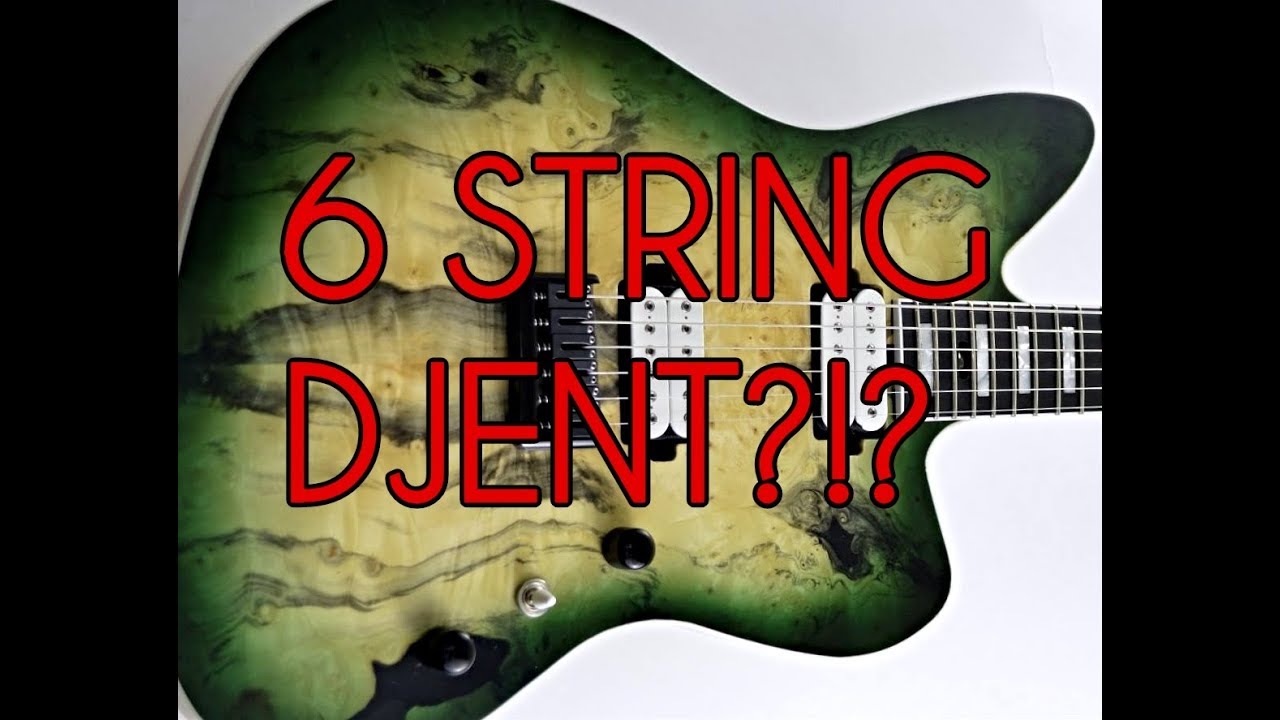6 String Djent Song
