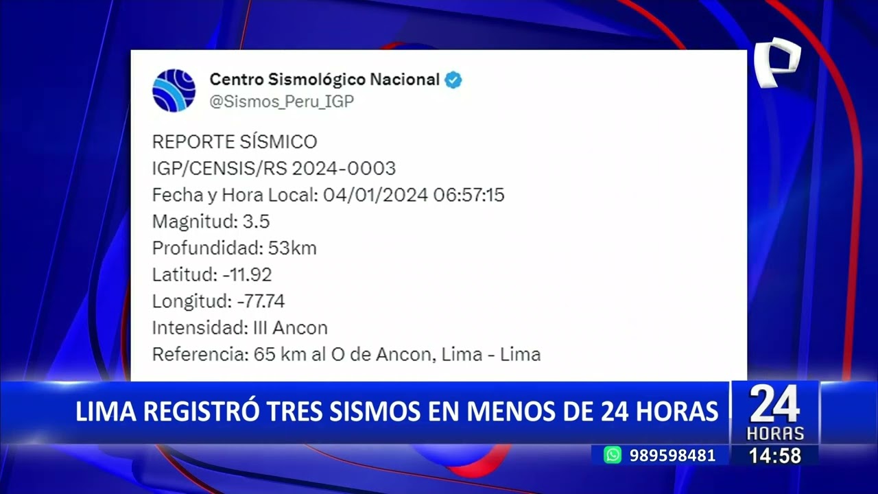 Lima registró tres sismos en  menos de 24 horas