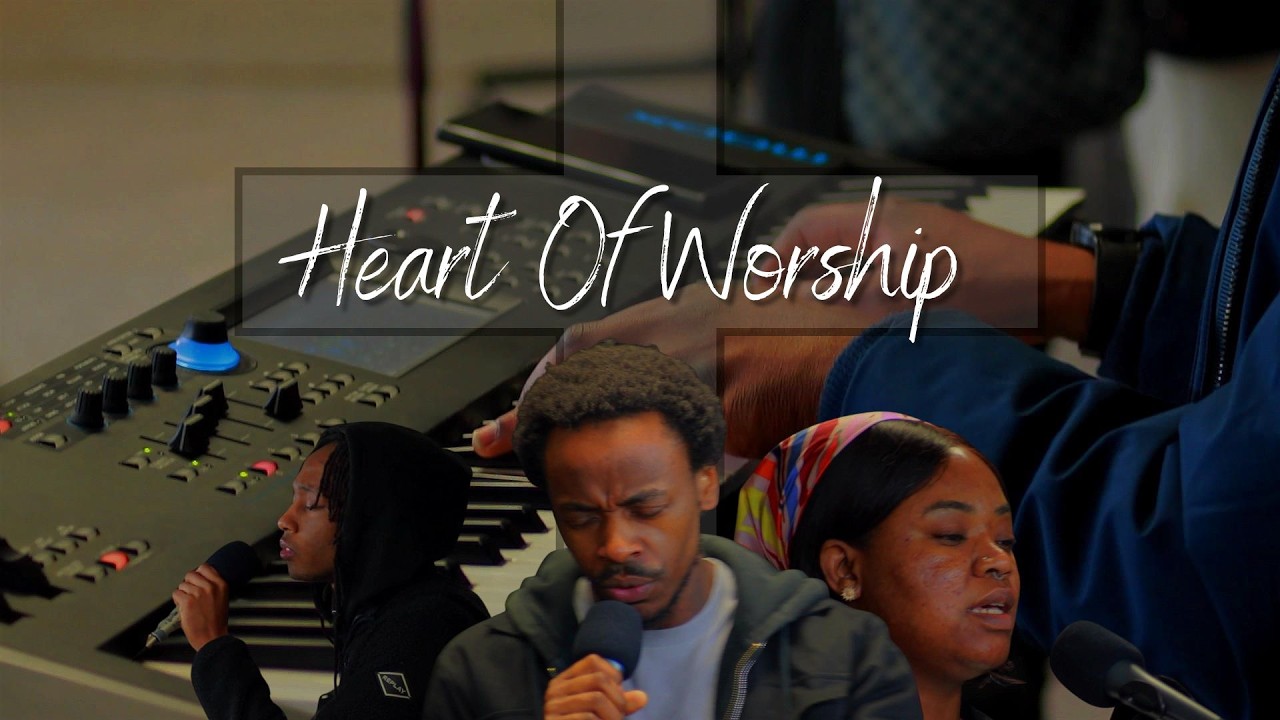 HEART OF WORSHIP